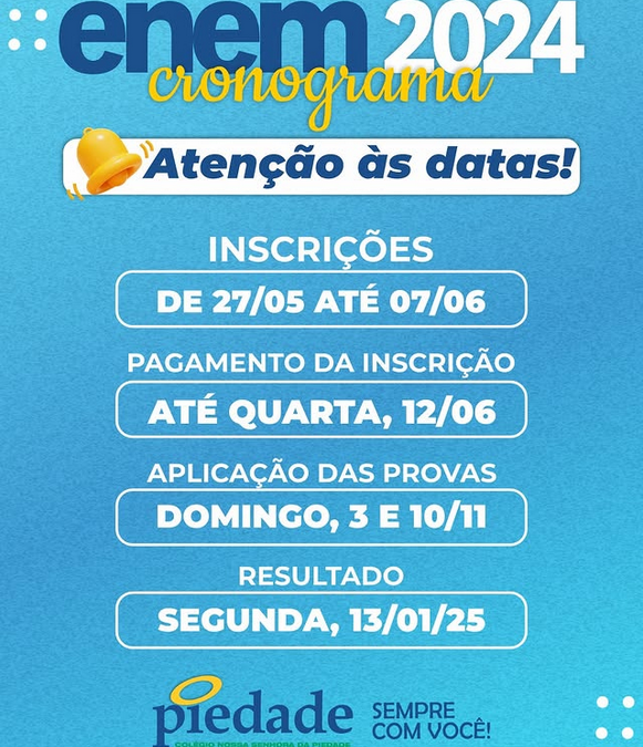 Atenção, Piedade Vest: o ENEM tem um novo cronograma!
