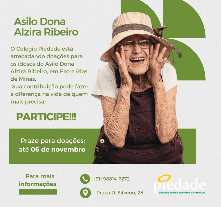✨ Os alunos do 2º ano do Ensino Médio do Colégio Piedade participarão de uma ação voluntária no Asilo Dona Alzira Ribeiro, em Entre Rios de Minas. 💚